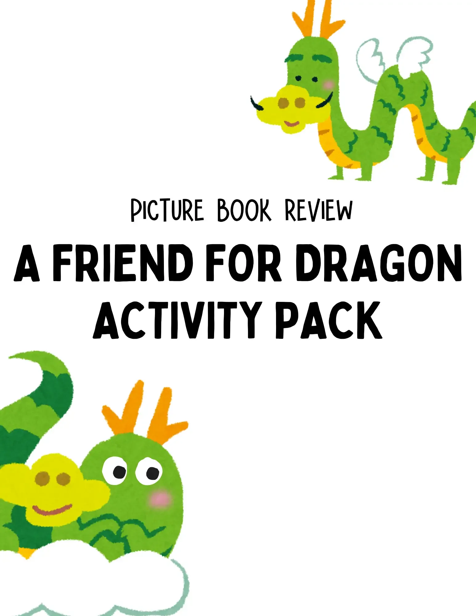 A Friend for Dragon Premium Activity Pack