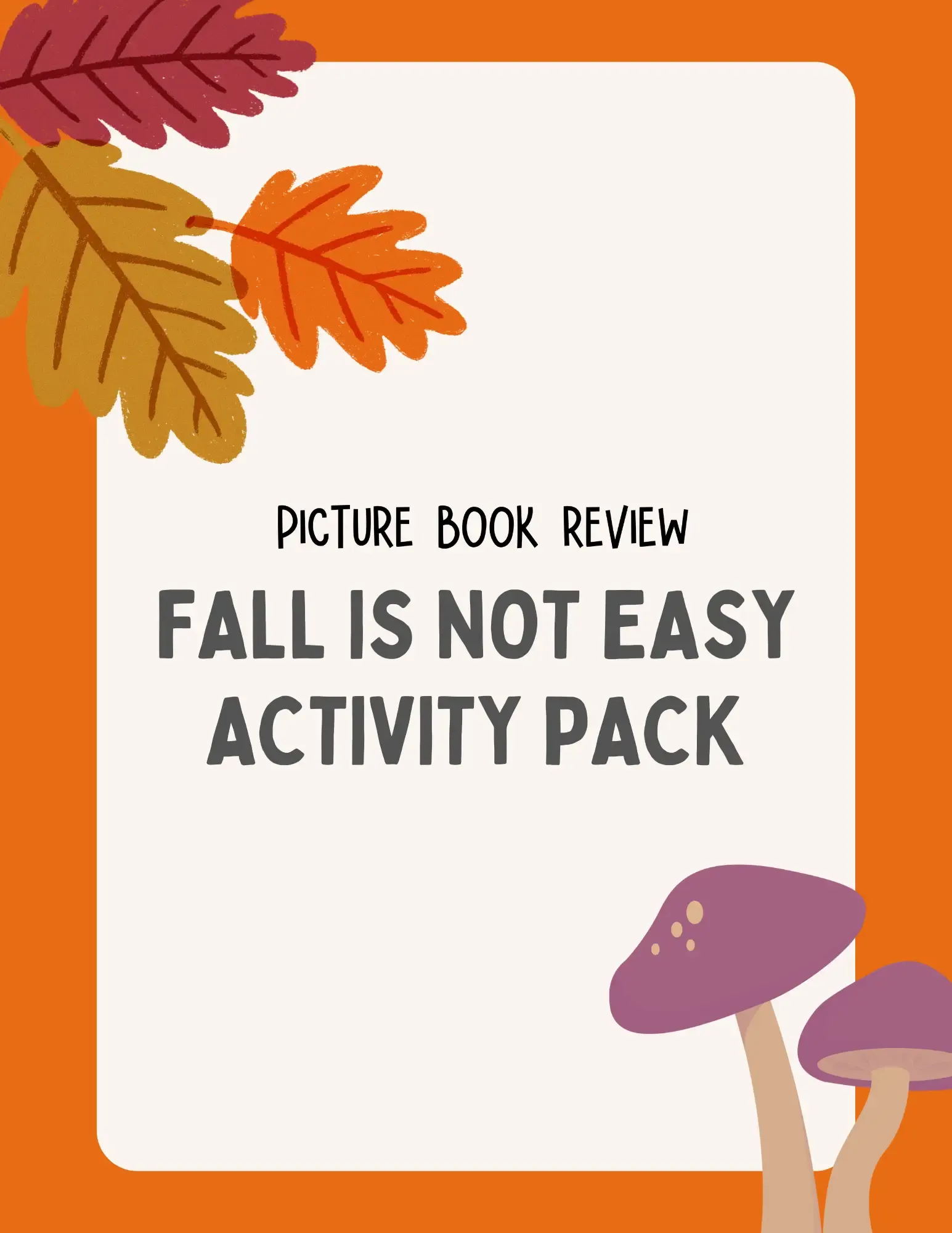 Fall Is Not Easy Premium Activity Pack